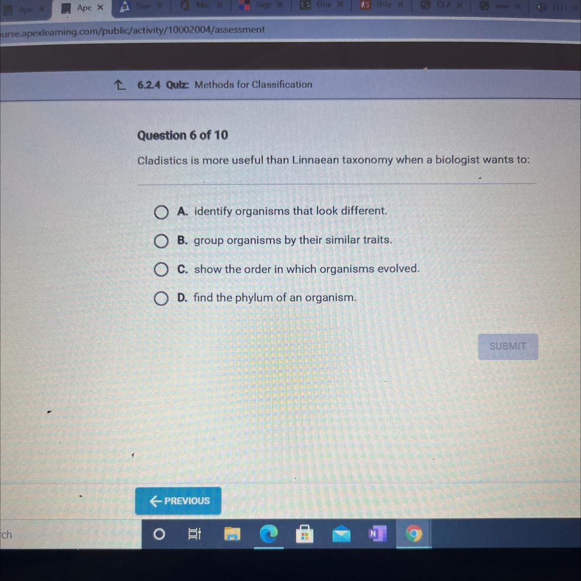 Cladistics is more useful than Linnaean taxonomy when a biologist wants