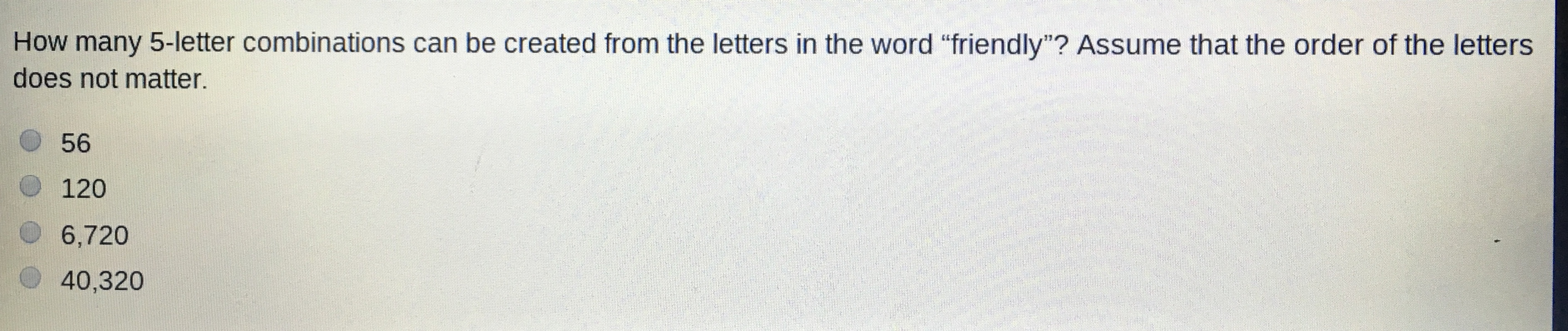 How many 5 letter combinations can be created from the
