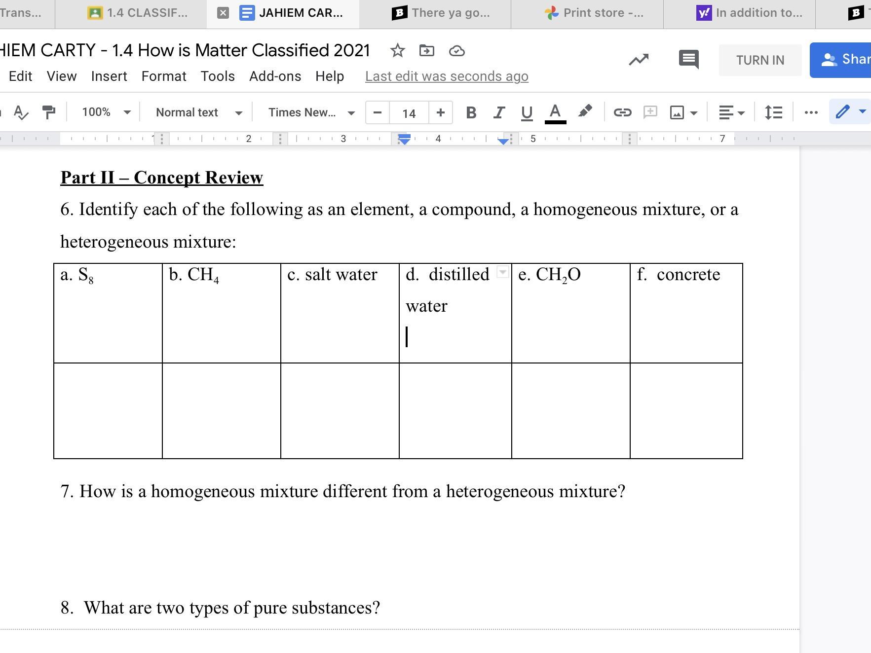 Identify each of the following as an element, a compound, a homogeneous