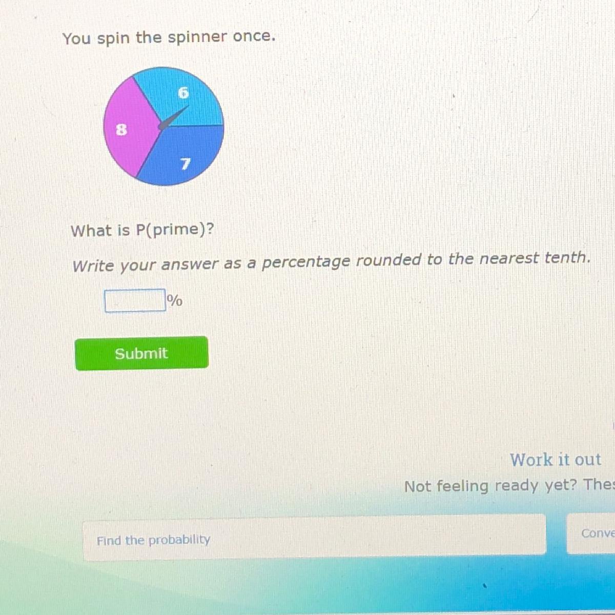 You spin the spinner once.What is P(prime)?Write your answer as a