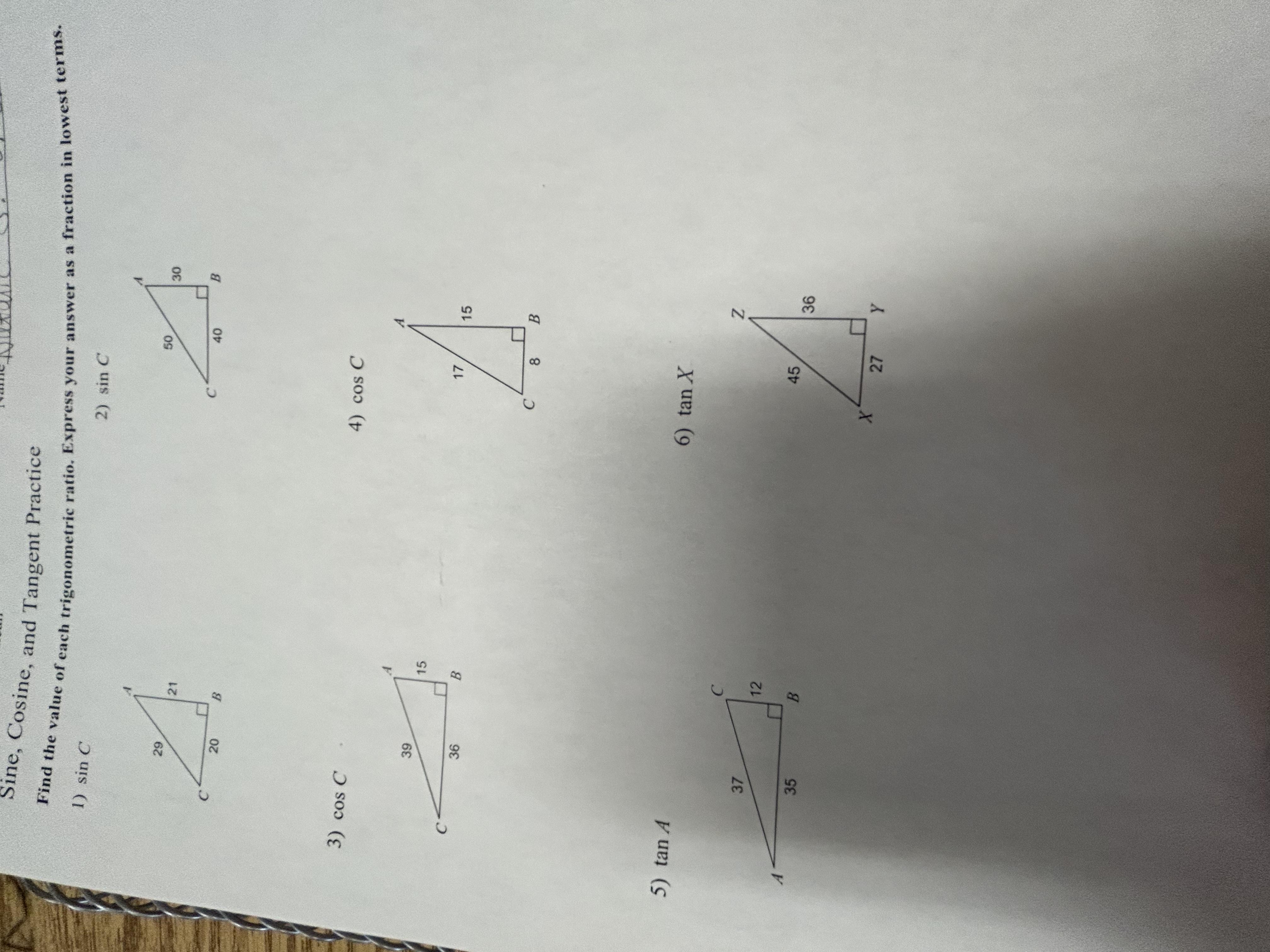 Find the value of each trigonometric ratio. Express your answer as a fraction in lowest terms