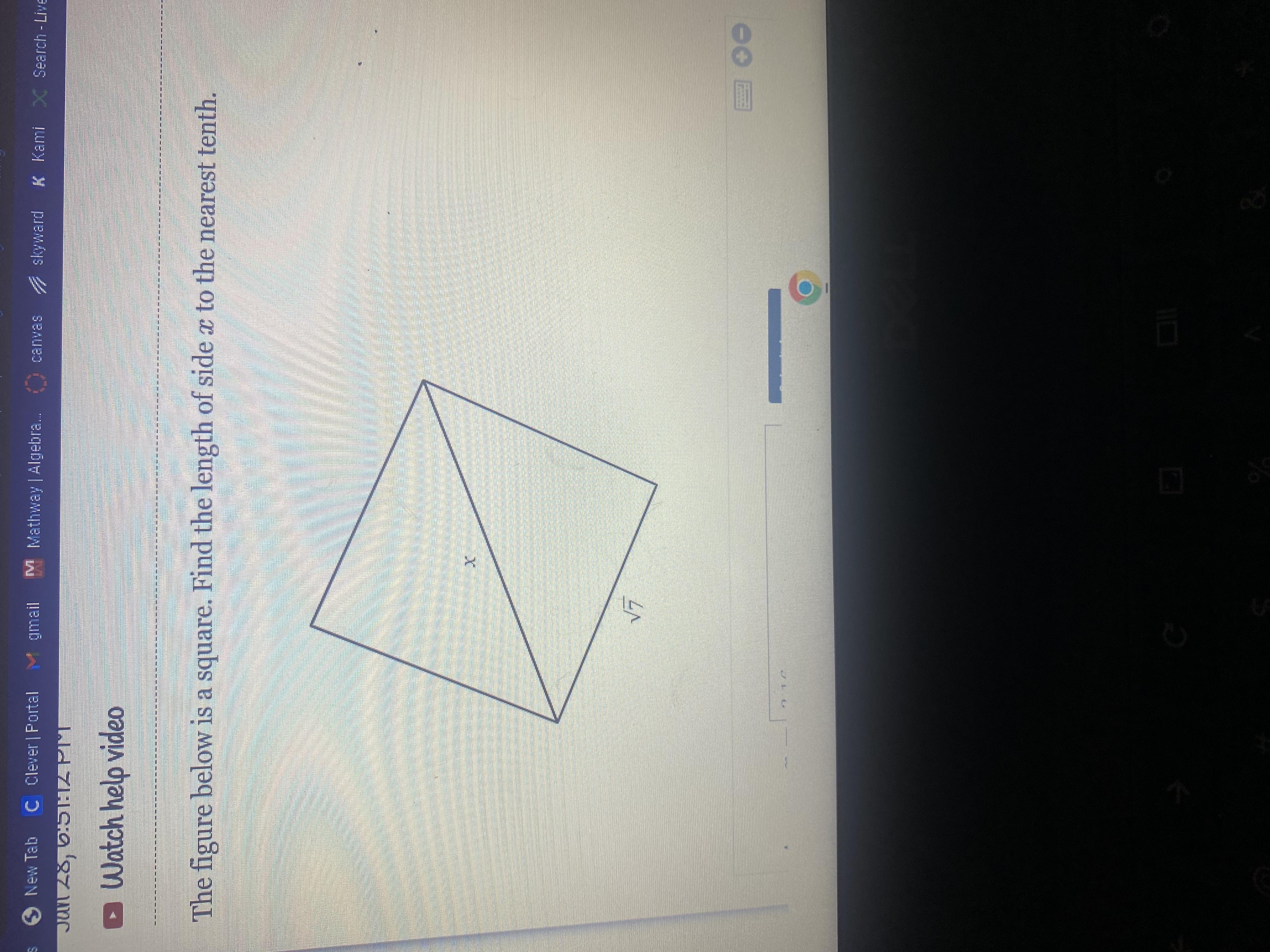 The figure below is a square. Find the length of side x to the nearest