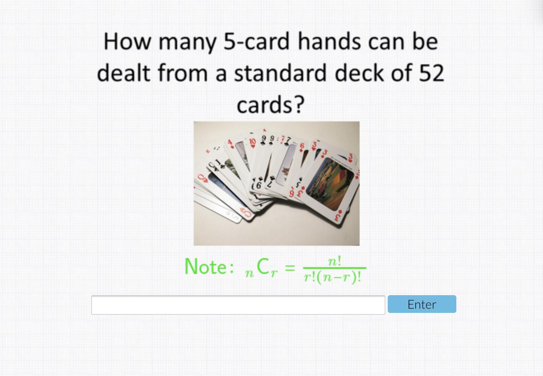 How many 5card hands can be dealt from a standard deck of 52 cards