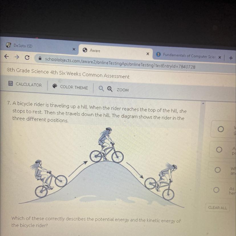 7. A bicycle rider is traveling up a hill, when the rider reaches the