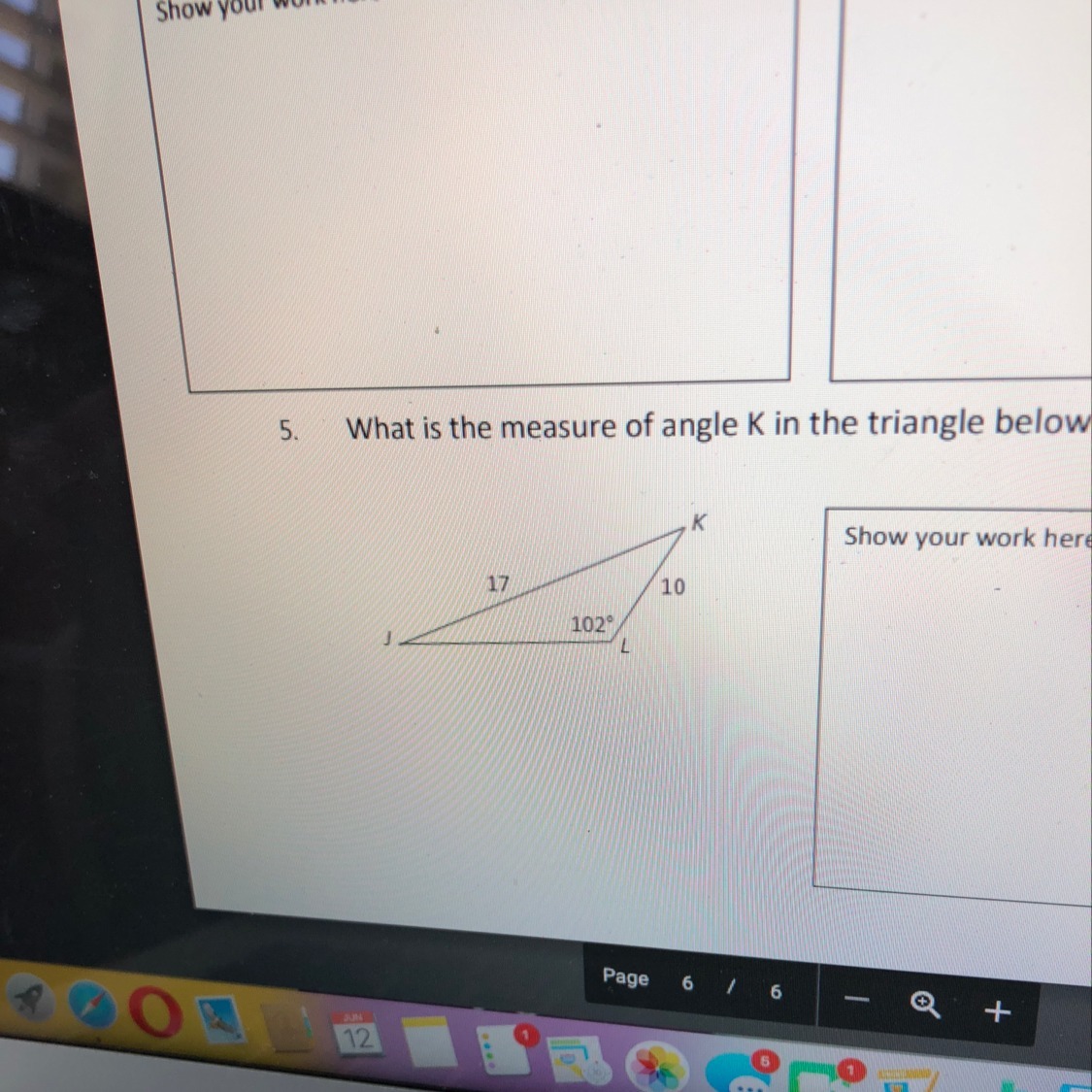 What Is The Measure Of Angle K In The Triangle Below? Drawing Is Not To Scale - Brainly.com
