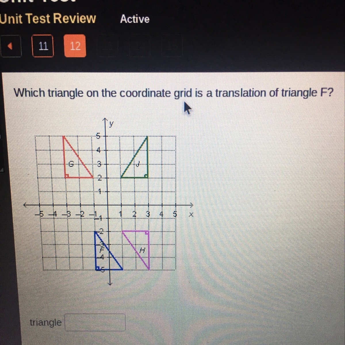 Which triangle on the coordinate grid is a translation of triangle F