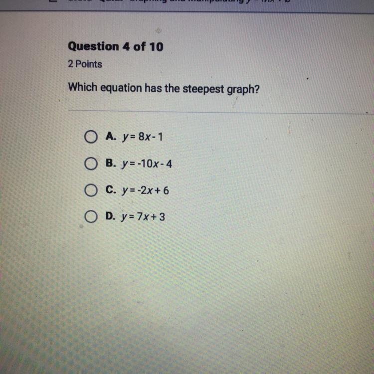 What Equation Has The Steepest Graph ? - Brainly.com