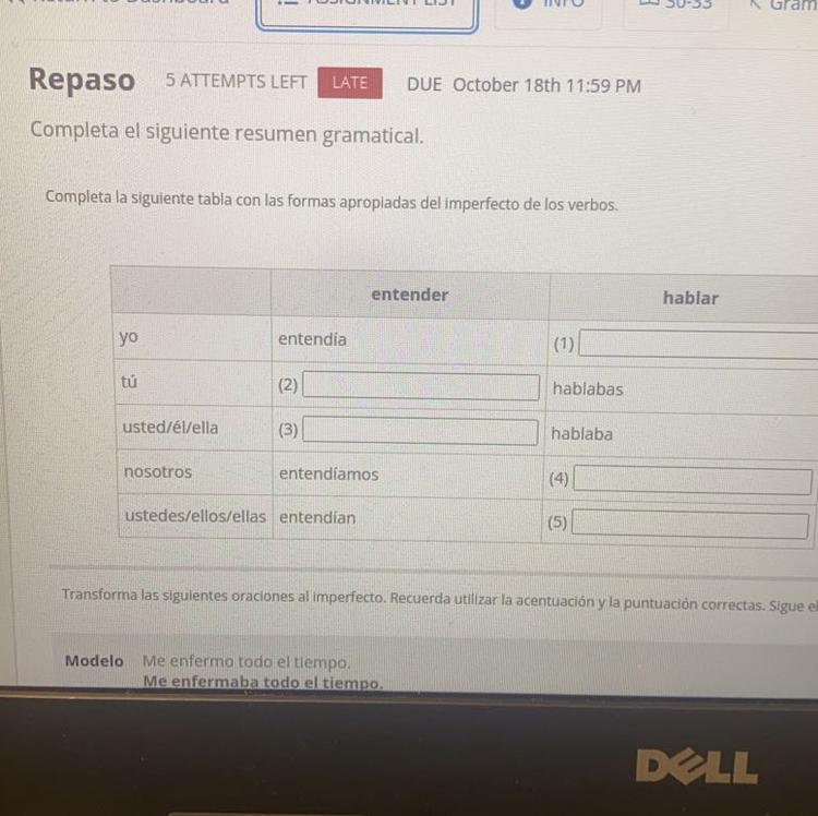 Repaso 5 ATTEMPTS LEFT Completa el siguiente resumen gramatical