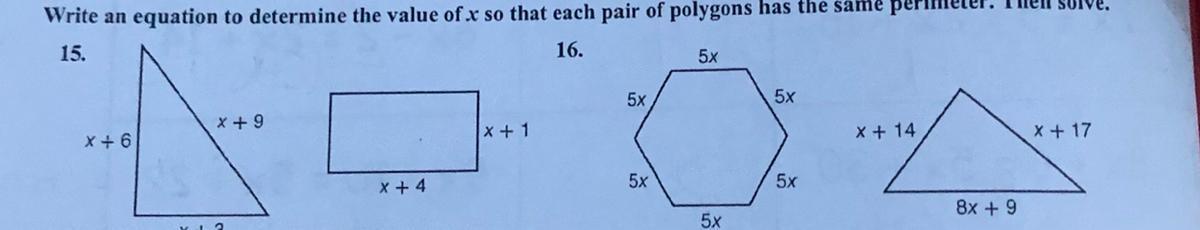 Write an equation to determine the value of x so that each