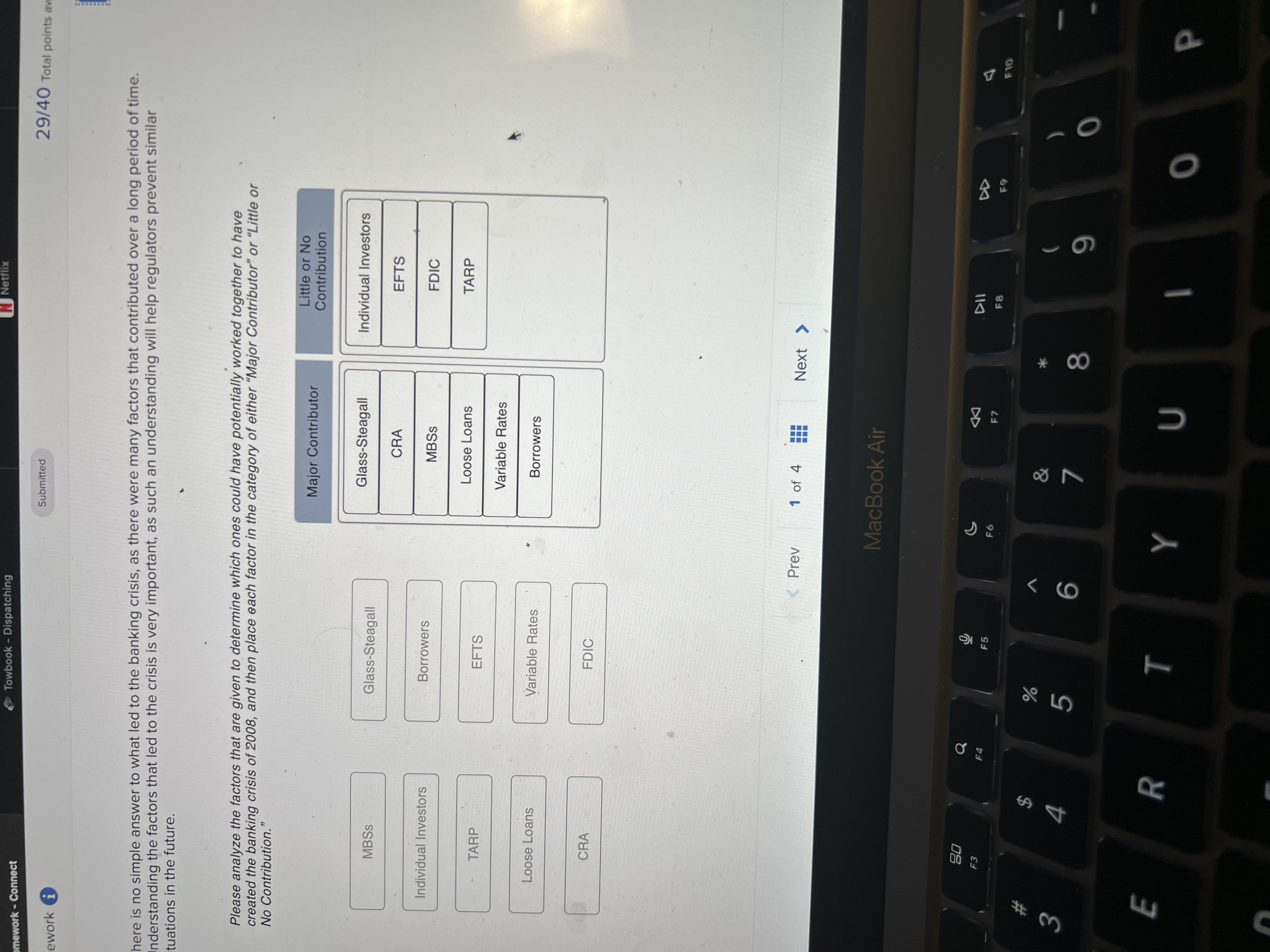 The banking crisis of 2008 is quite interesting to analyze. The factors