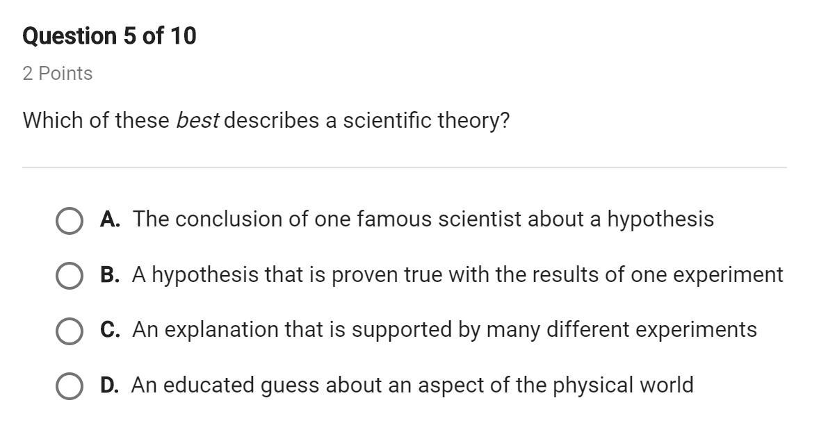 Which Of These Best Describes A Scientific Theory - Brainly.com