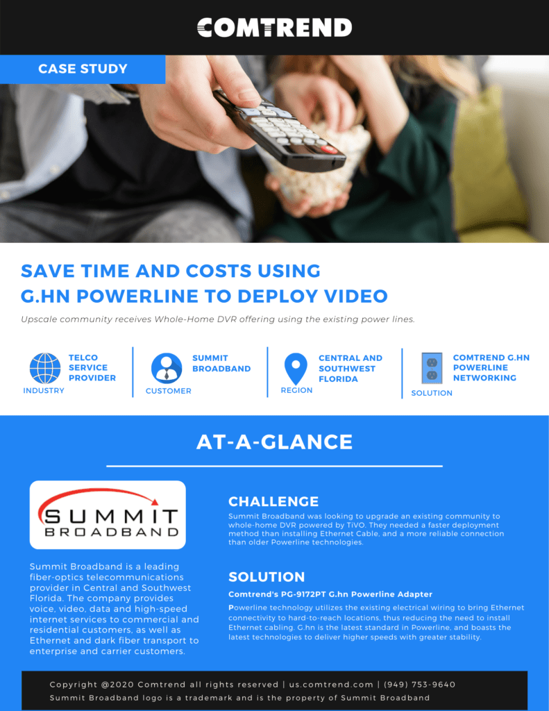 Case Study Summit Broadband Save Time and Costs Using G.hn Powerline