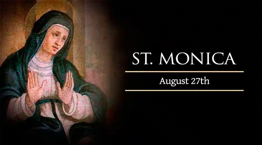Feast of Saint Monica UNIVERSITY OF SAN AGUSTIN