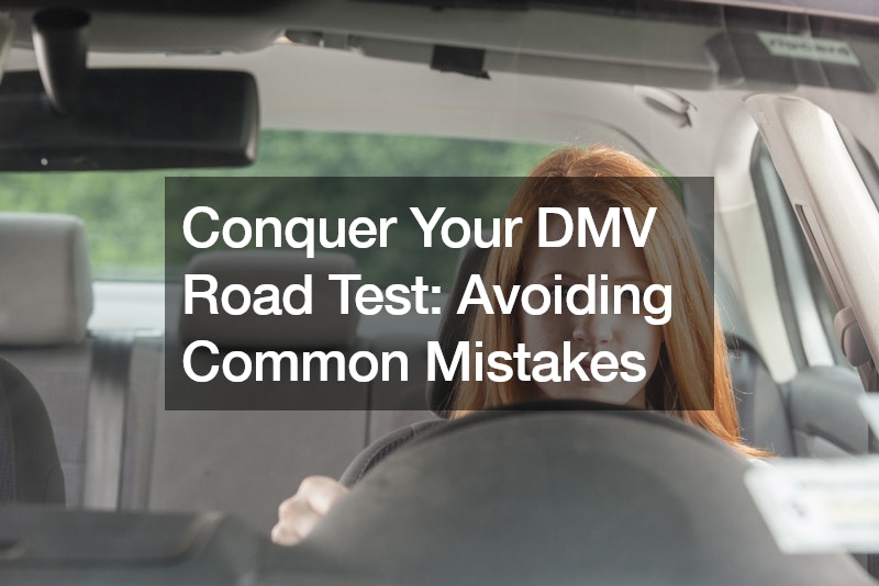 Conquer Your DMV Road Test Avoiding Common Mistakes - USA Projects