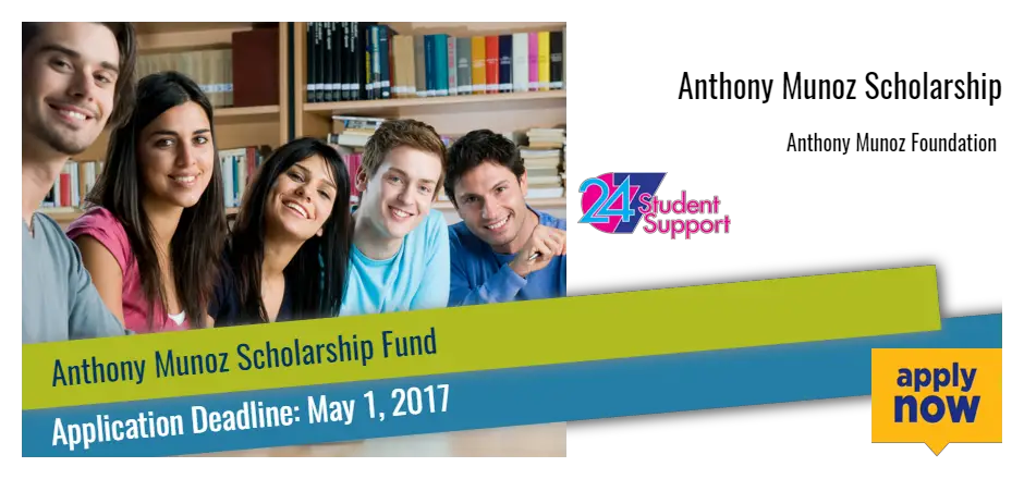 Anthony Munoz Scholarship Fund