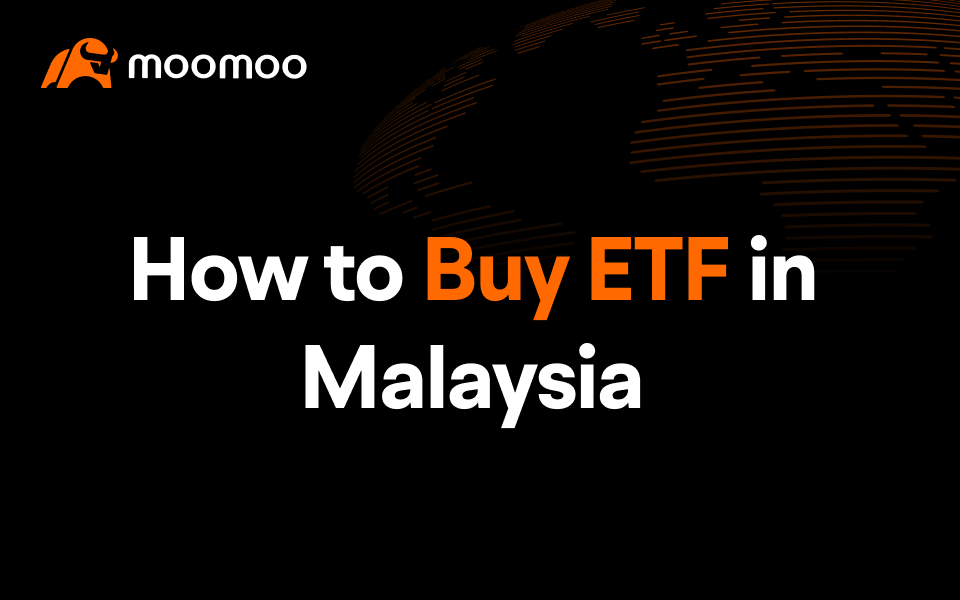 Beginner's Guide How to Buy ETF in Malaysia