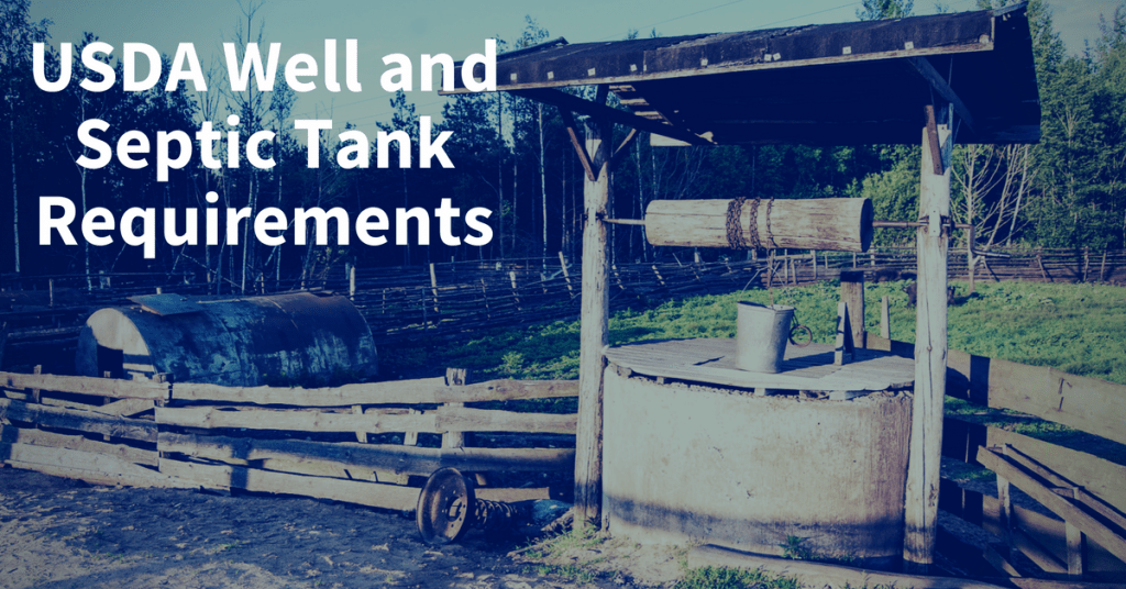 USDA and FHA distance requirements for well and septic USDA Loan Pro