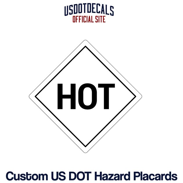 HOT Placard USDOT Decals