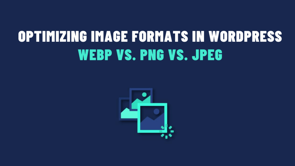Optimizing Image Formats in WordPress User Meta Pro User Management