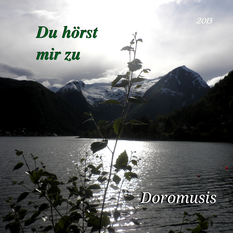 Doromusis Du Horst Mir Zu Myownmusic