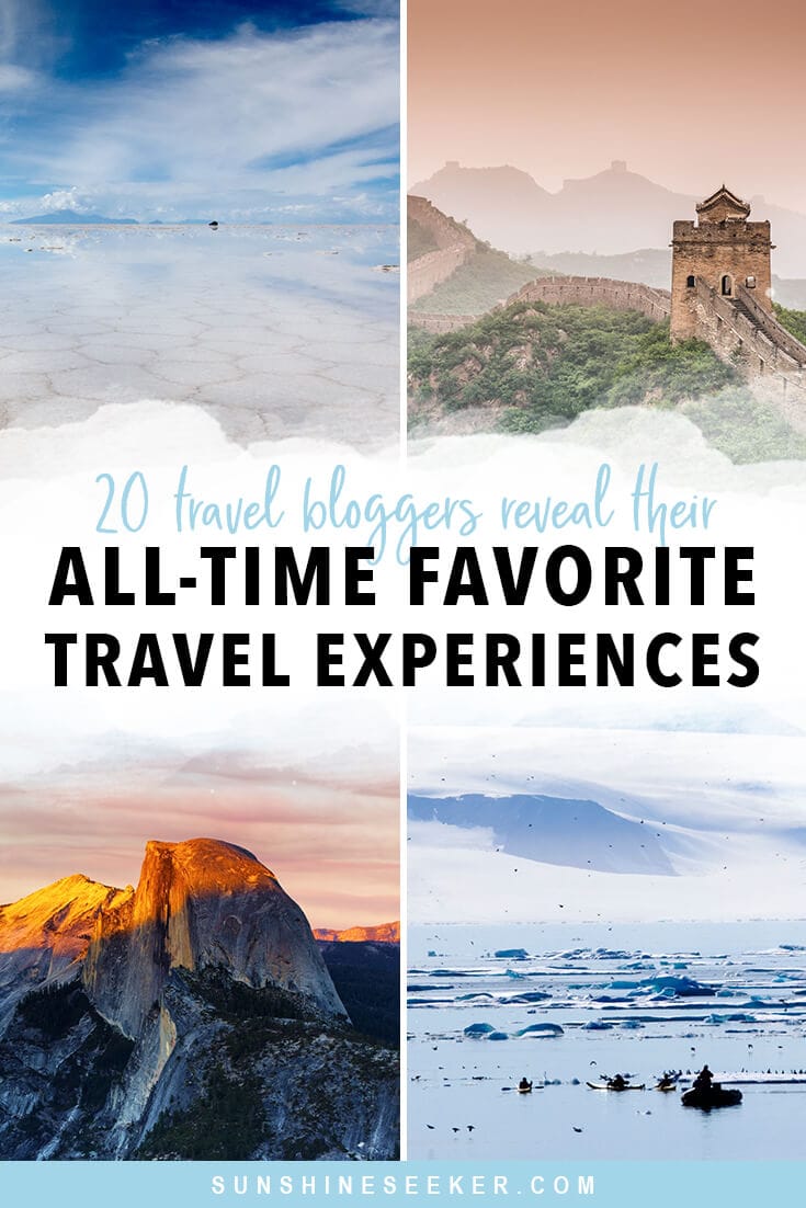 20 of the world's most travel experiences! Sunshine Seeker
