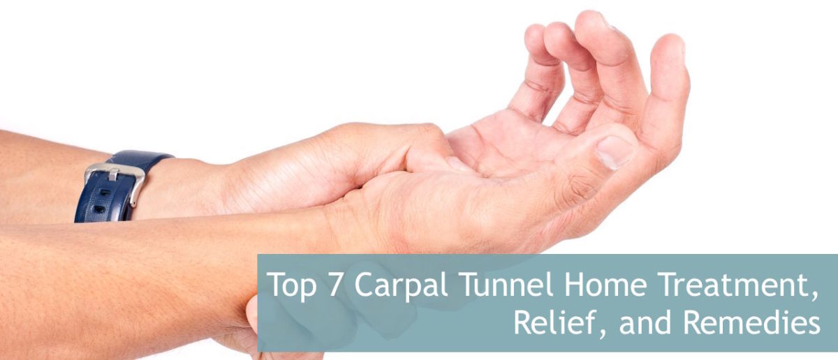 Top 7 Carpal Tunnel Home Remedies RemedyGrove