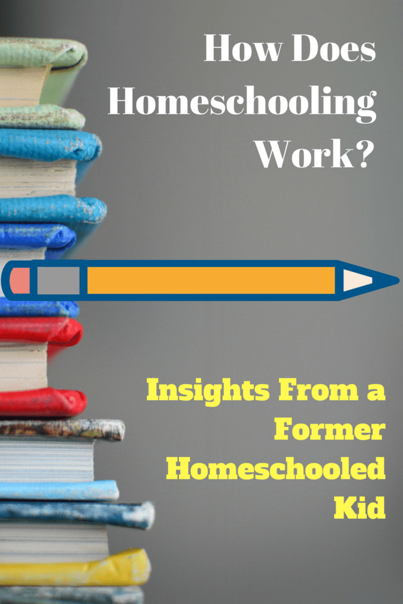 How Does Homeschooling Work? Insight From a Former Homeschooled Kid
