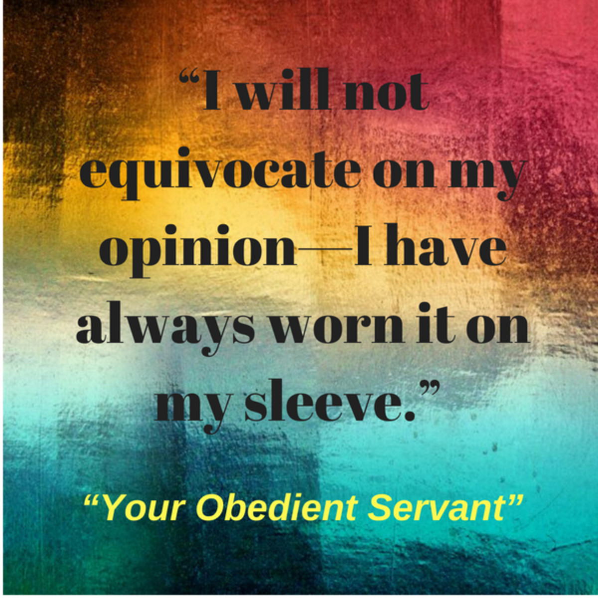 Inspirational Quotes From the Play "Hamilton, An American