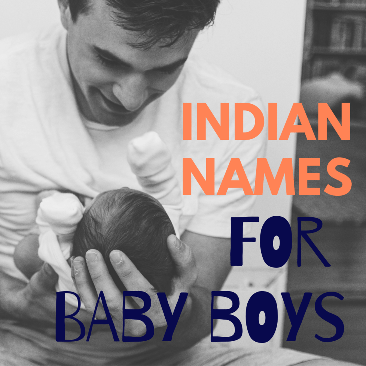 150+ Popular Indian Baby Boy Names—Modern and Traditional WeHaveKids