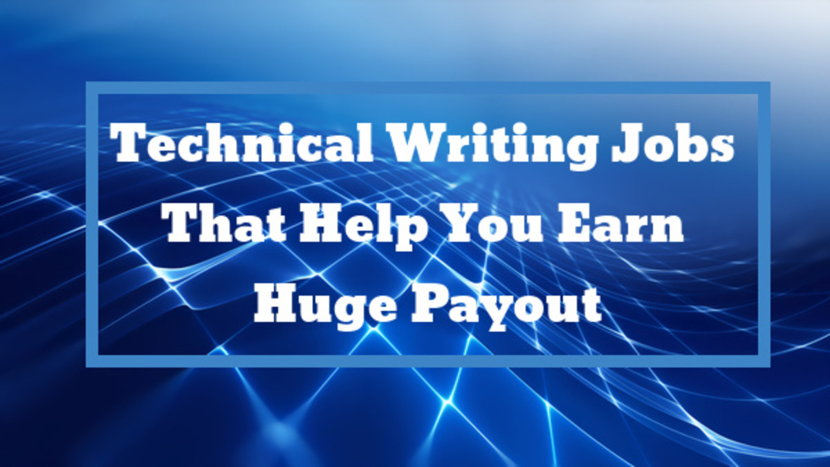 Technical Writing Jobs That Help You Earn Huge Payout HubPages