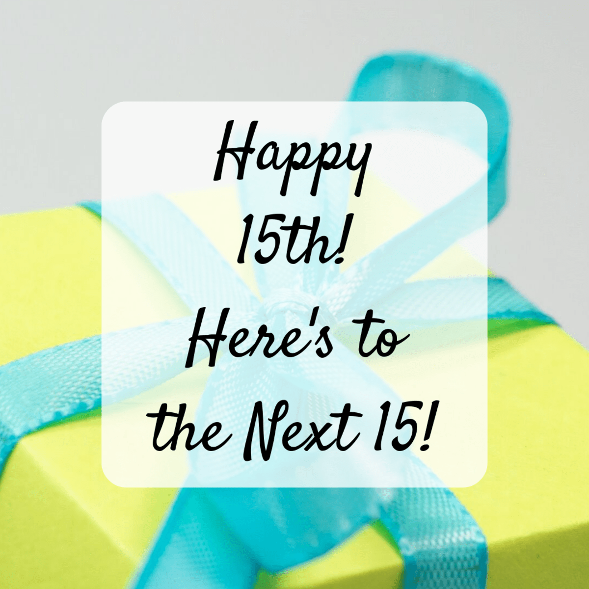 Happy 15th Birthday Wishes, Messages, and Quotes for a 15