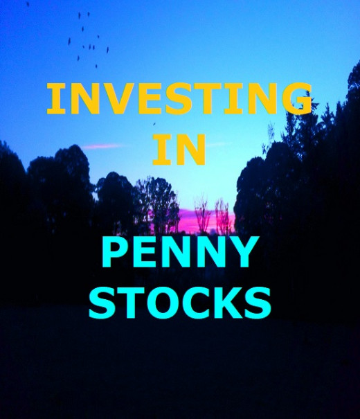 How to Invest in Penny Stocks HubPages