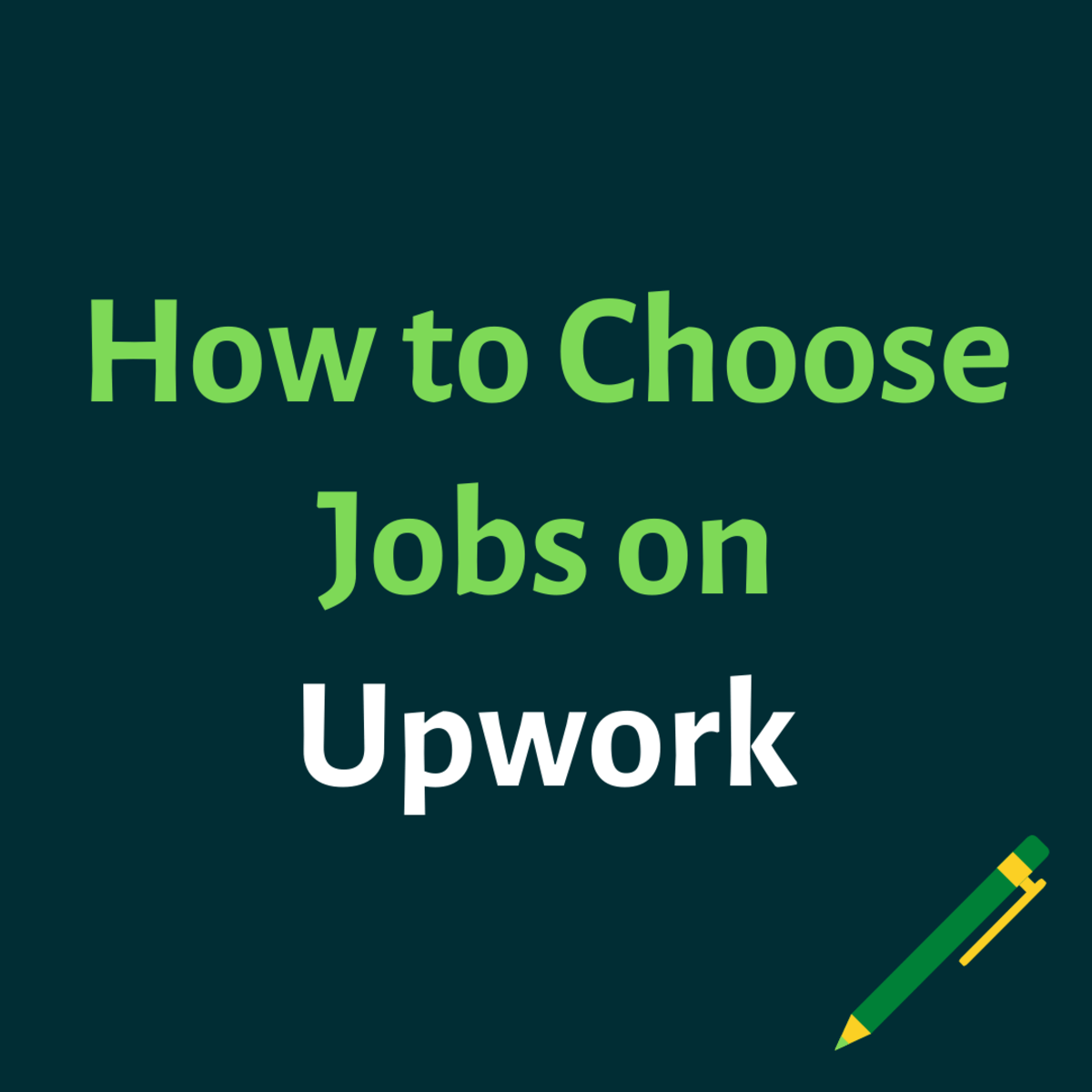 How to Choose the Right Freelance Writing Jobs on Upwork ToughNickel