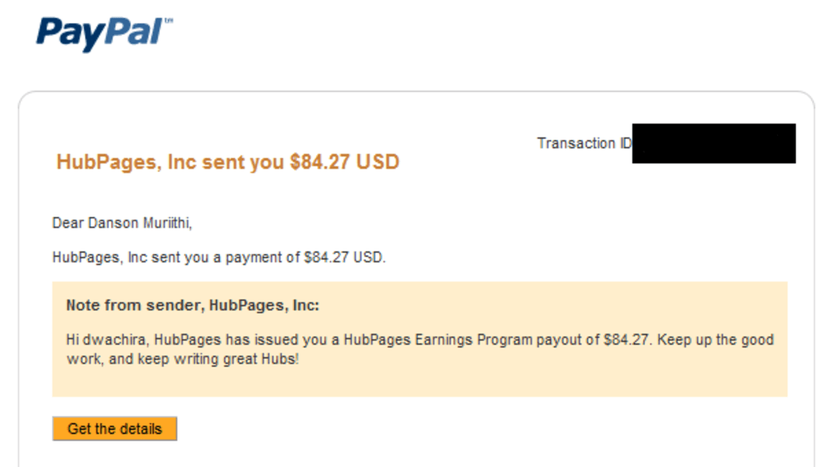 You can earn by writing articles on Hubpages My first Hubpages payout