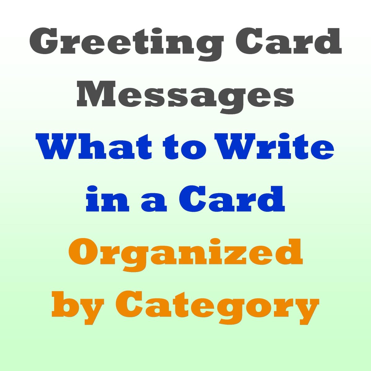 Greeting Card Messages Examples of What to Write