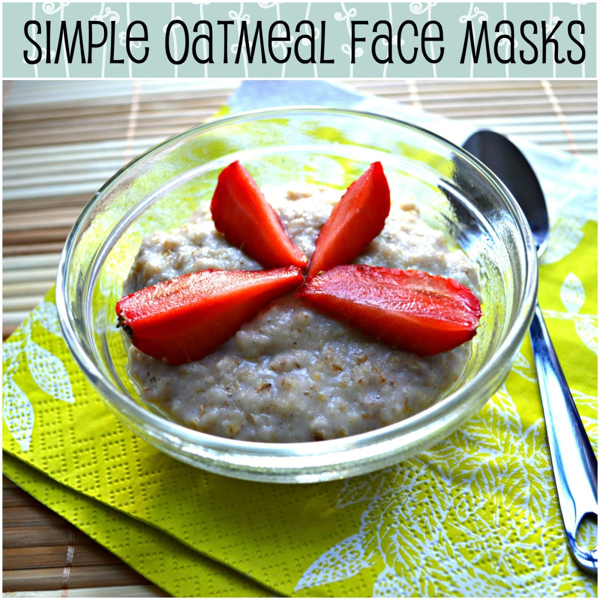 DIY Homemade Oatmeal Face Mask Recipes Bellatory