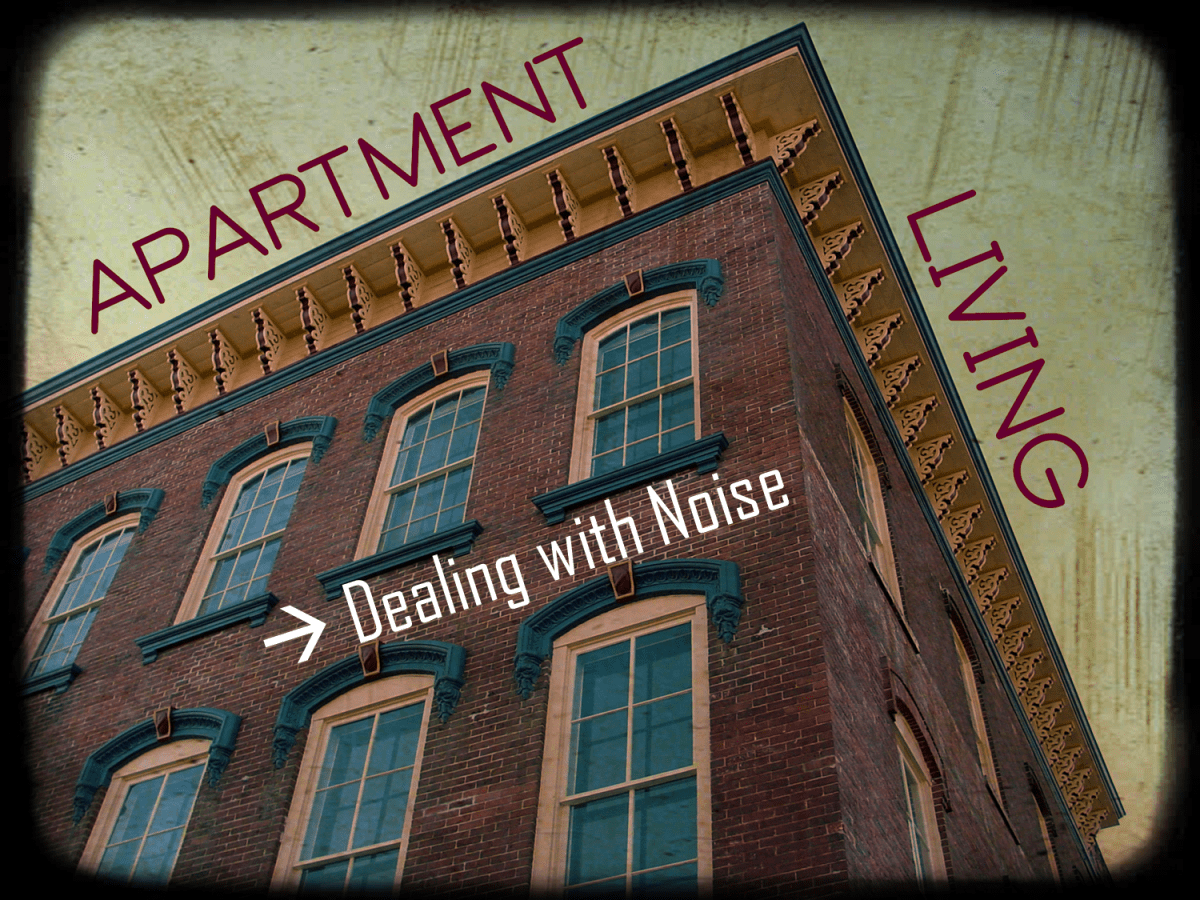 Apartment Living Dealing With Noise Dengarden