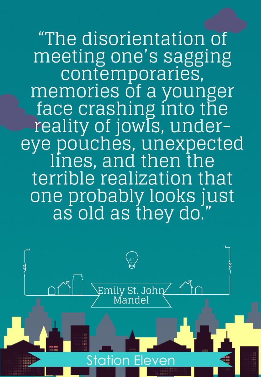 5 Quotes From Station Eleven That Showcase an Elegant Take on the