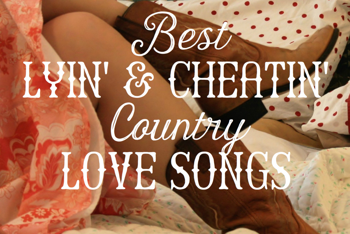 95 Country Songs About Cheating and Lying Spinditty