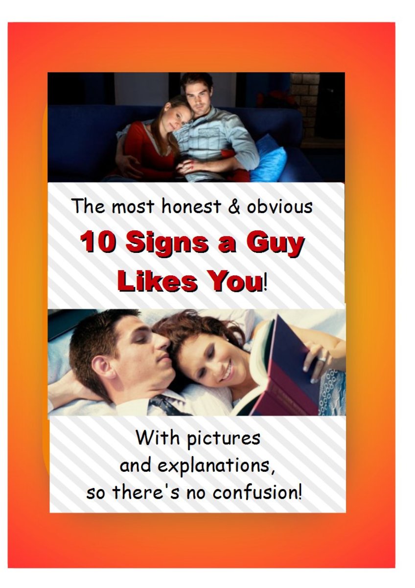 10 Really Obvious Signs a Guy Likes You HubPages