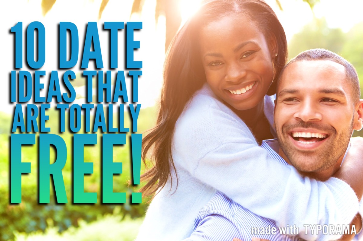 10 Date Ideas That Are Totally Free! PairedLife