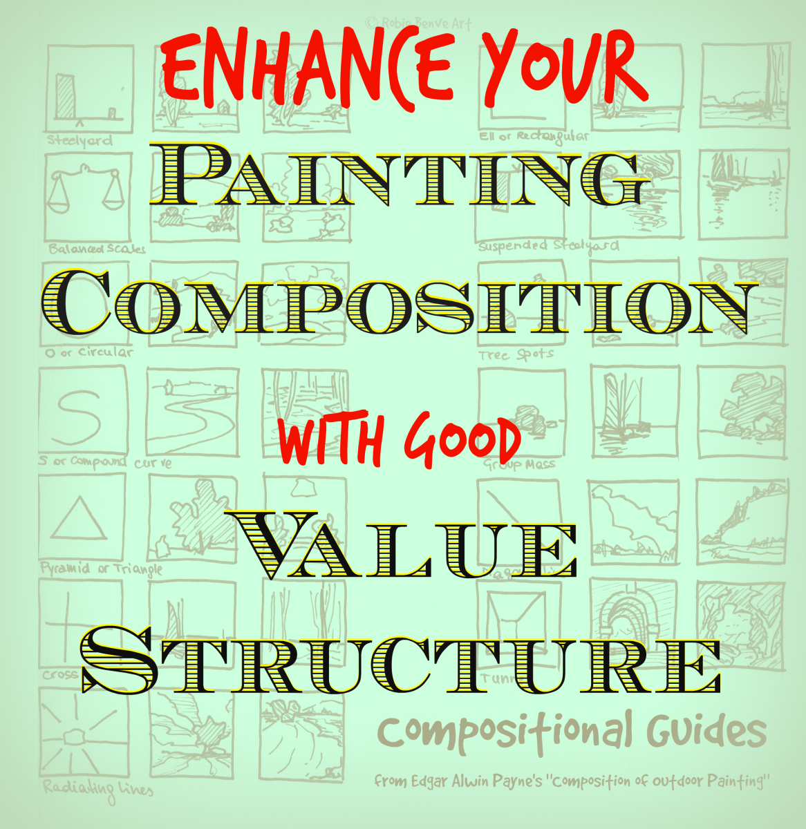 Enhance Your Painting Composition by Planning the Value Structure