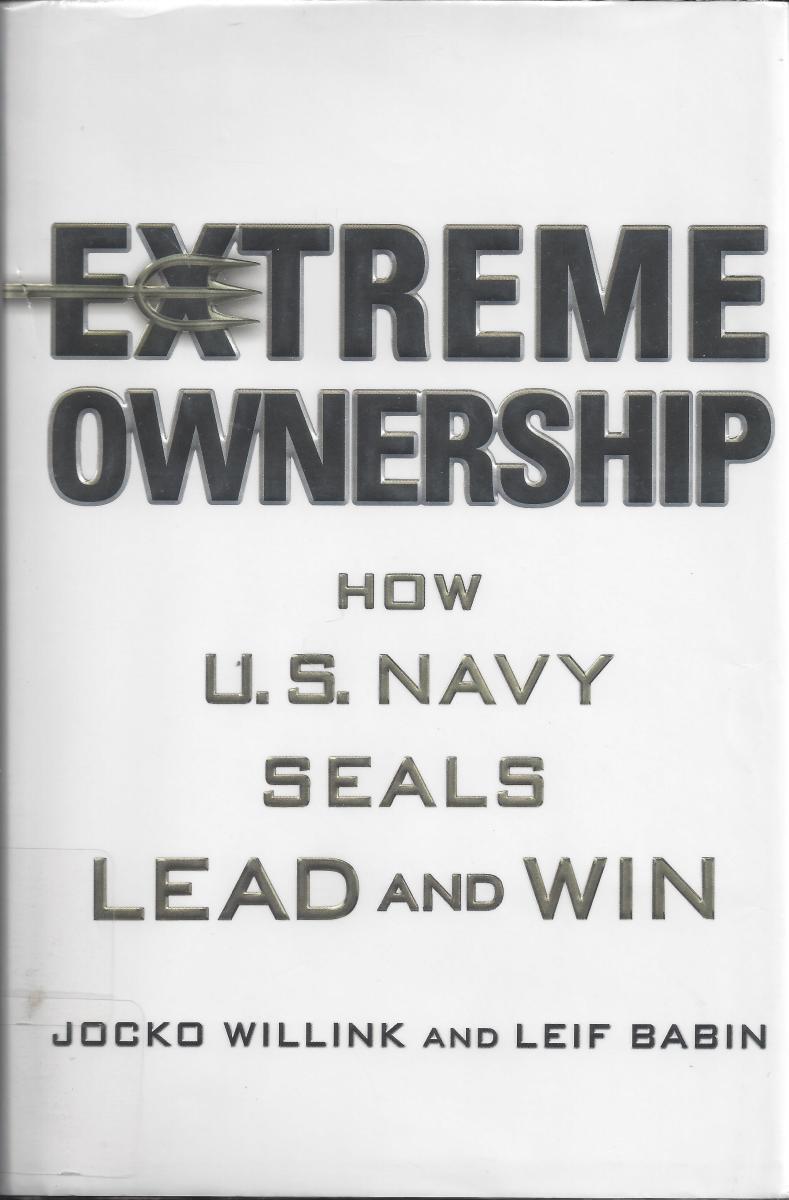Book Review 'Extreme Ownership' Owlcation