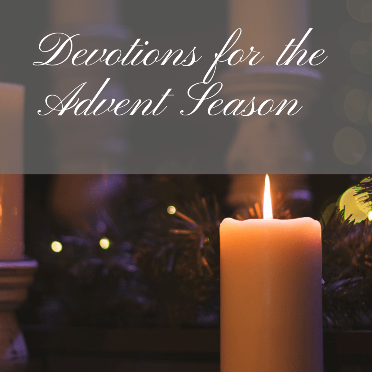 Devotions for the Advent Season Holidappy