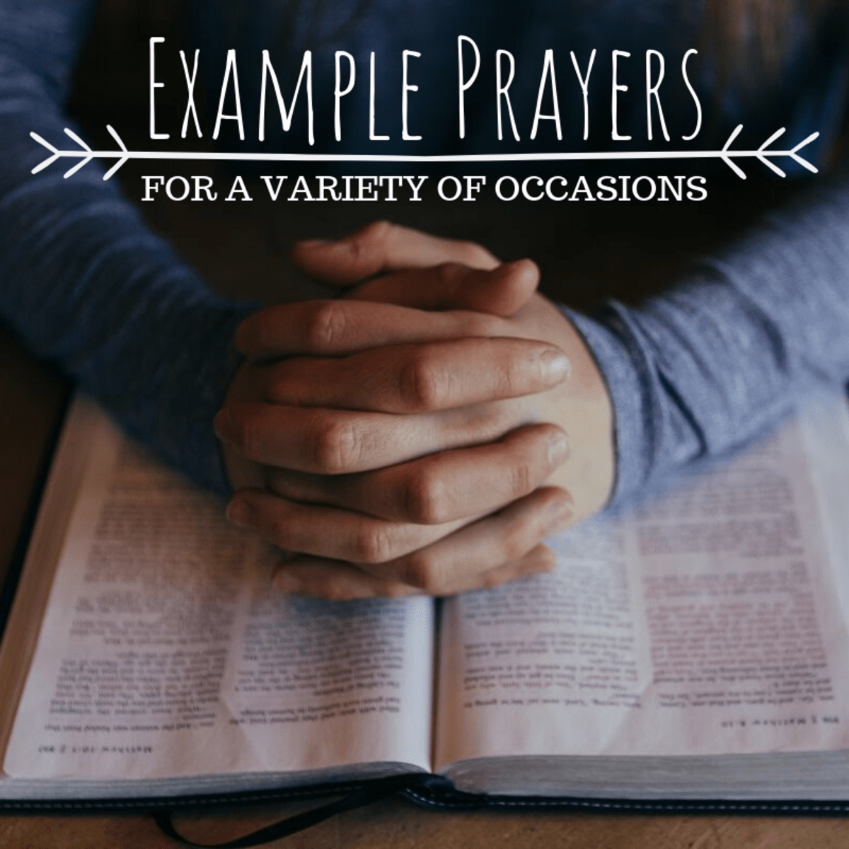 Examples of Prayers for Weddings, Funerals, Graduations, and Meals