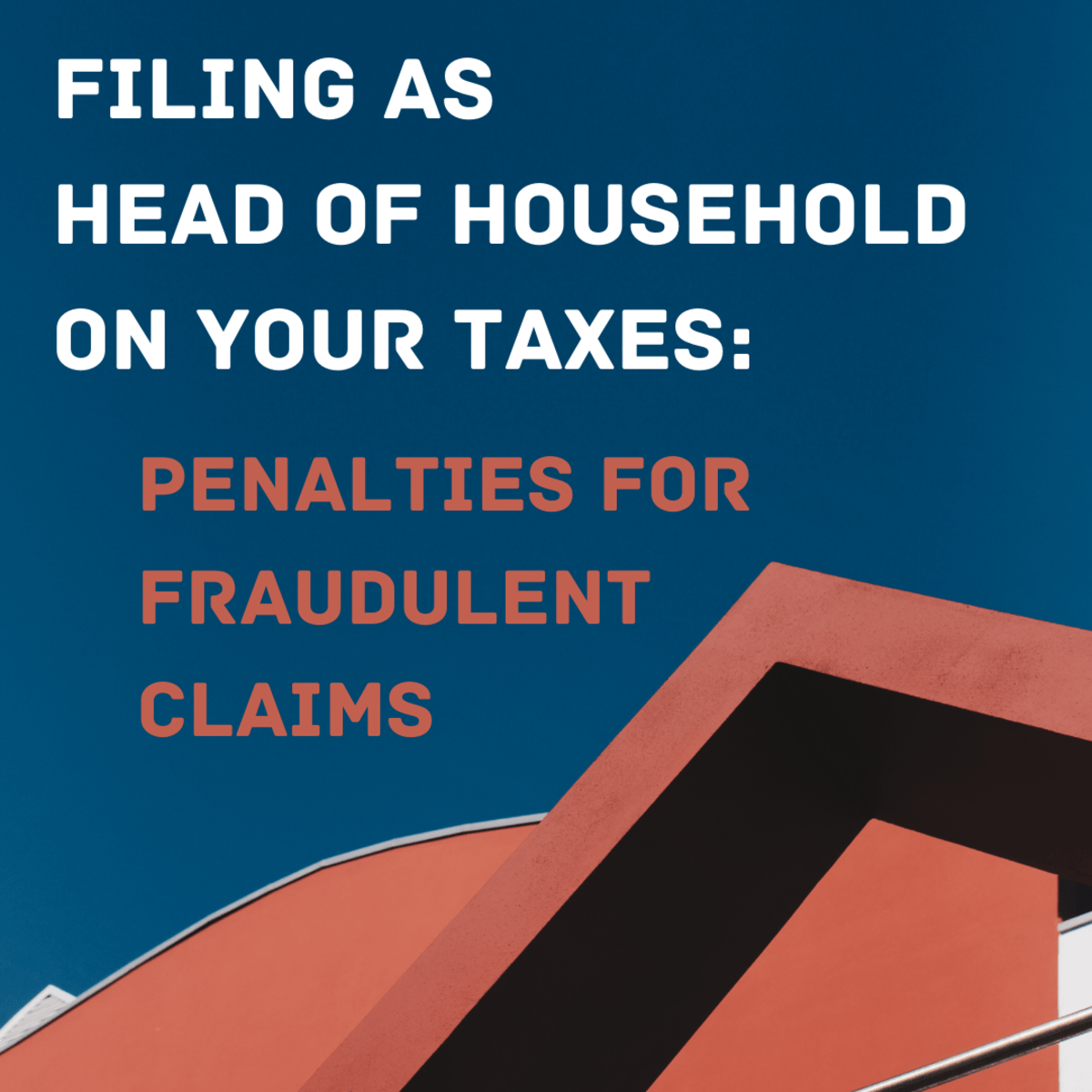 Who Can Claim Head of Household on Taxes? Rules and Penalty ToughNickel