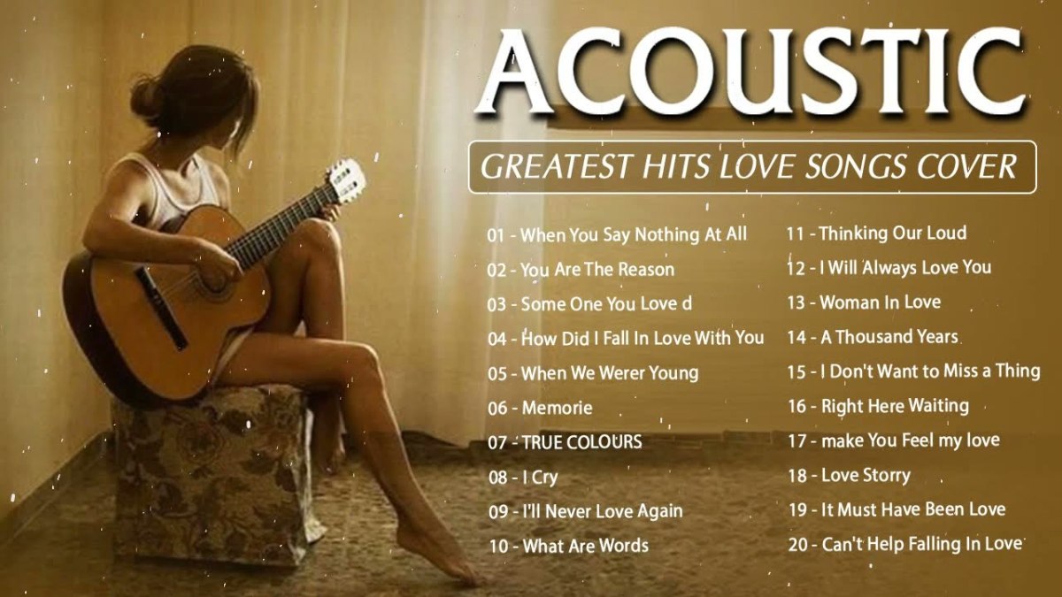 Top 100 Best Acoustic Songs of All Time (2022) HubPages