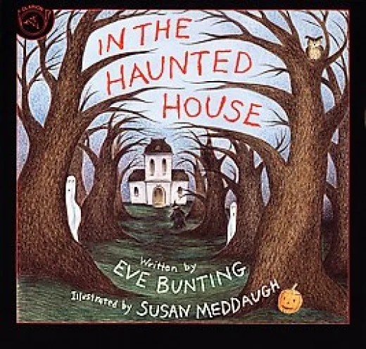 ghost house spooky house by eve bunting