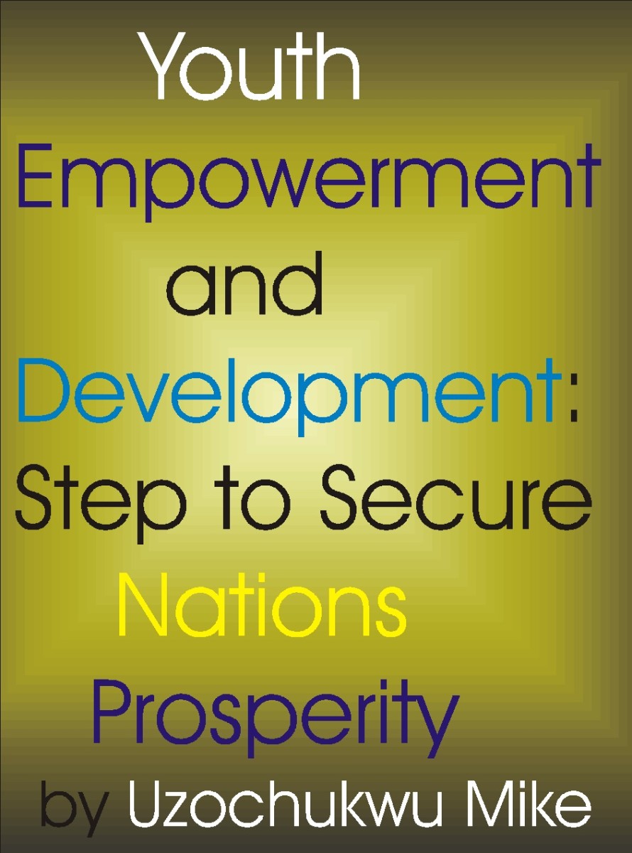 Youth Empowerment and Development Step to Secure Nations Prosperity HubPages