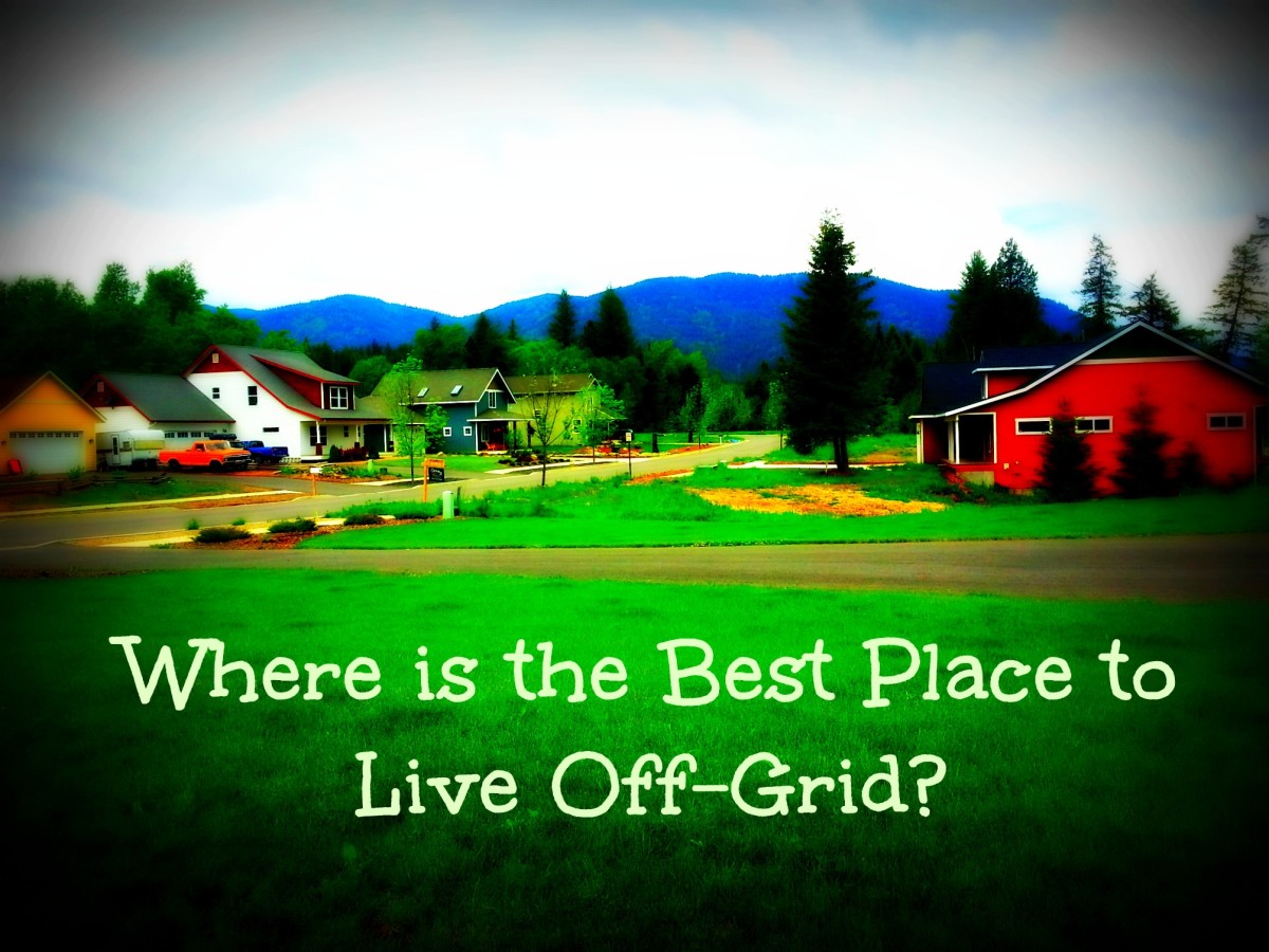 Where is the Best Place to Live OffGrid? hubpages